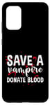 Coque pour Galaxy S20+ Save A Vampire, Donate Blood ---
