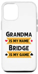 Coque pour iPhone 14 Pro Je m'appelle Funny Grandma, Bridge est mon jeu de Bridge.