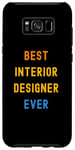 Coque pour Galaxy S8+ Meilleur designer d'intérieur apprécié
