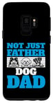 Coque pour Galaxy S9 Not Just A Father, Dog Dad - Design amusant avec plusieurs propriétaires de chiens
