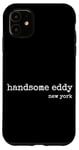 iPhone 11 handsome eddy new york,weirdest cities names collection Case