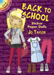 Jo Taylor - Back to School Sticker Paper Dolls Bok