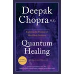 Quantum Healing (Revised and Updated) (häftad, eng)