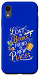 Coque pour iPhone XR Perdu dans des livres trouvés dans de nouveaux endroits, amateur et lecteur de voyages