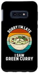 Coque pour Galaxy S10e Curry vert vintage Sorry I'm Late I Saw Green Curry Food