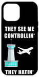 Coque pour iPhone 13 Pro Max Ils me voient contrôler le contrôleur aérien Sky Control