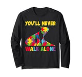 Autism Dad Support Alone Puzzle You'll Never Walk Long Sleeve T-Shirt