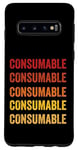 Coque pour Galaxy S10 Définition du consommable, consommable