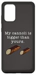 Coque pour Galaxy S20+ Citation humoristique « My Cannoli is Bigger Than Yours »