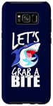 Coque pour Galaxy S8+ Let's Grab A Bite Shark Graphique Humour Citation Sarcastique