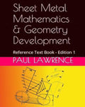 Sheet Metal Mathematics and Geometry Development: Reference Text Book