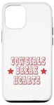 Coque pour iPhone 13 Cowgirls Break Hearts Cowgirl drôle