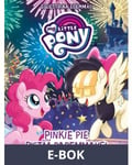 My Little Pony - Equestriaa edemmäs: Pinkie Pie pistää paremmaksi, E-bok