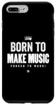 Coque pour iPhone 7 Plus/8 Plus Funny Music Maker Born to Make Music Forced to Work