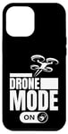 Coque pour iPhone 13 Pro Max Mode drone sur drone pilote drôle