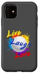 Coque pour iPhone 11 Live Laugh Love. Un mantra de joie et de couleurs!