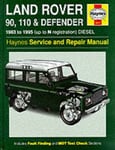 Haynes Manuals Inc Steve Rendle Land Rover 90/110 and Defender Service Repair Manual (Haynes Manuals)