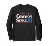 Common Sense 2024 Funny Presidential Election 2024 Long Sleeve T-Shirt