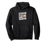 Attention Seeker Validation Needed Pullover Hoodie