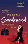 Ivy Owens - Scandalized the perfect steamy Hollywood romcom Bok
