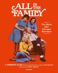 - Warning The Program You Are About to See Is All in the Family Show that Transformed Television Bok