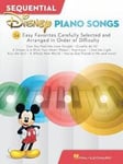 Sequential Disney Piano Songs: 24 Easy Favorites Carefully Selected and Arranged in Order of Difficulty