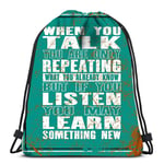 Drawstring Bags When You Talk You Are Only Repeating What You Already Know But Laundry Bag Gym Yoga Bag Drawstring Bags Casual Daypack Travel Drawstring Backpack Cinch Bags