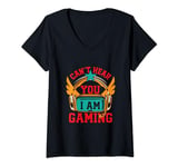 Womens Can't Hear You I'm Gaming Game Mode Funny Video Game Meme V-Neck T-Shirt
