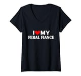 Womens I Heart Love My Feral Fiance Couples Matching Valentines Day V-Neck T-Shirt