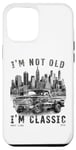 iPhone 14 Plus I'm Not Old I'm Classic , Old Car Driver USA NewYork Case