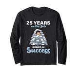 25 Years on the Job Buried in Success 25th Work Anniversary Long Sleeve T-Shirt