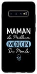 Coque pour Galaxy S10+ Maman La Meilleure Médecin Du Monde Jeune Maman Humour