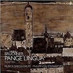 Anton Bruckner : Bruckner: Pange Lingua: Motetten CD (2015)