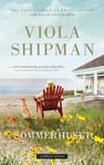 Viola Shipman - Sommerhuset Bok
