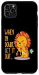 Coque pour iPhone 11 Pro Max When In Doubt Let It Out Funny Farting Cute Lion Pet