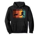 Funny and Sarcastic Running Dad, Dad Running Motivation Pullover Hoodie