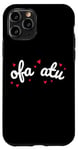 iPhone 11 Pro Ofa Atu - I Love You in Tongan Language Quote Valentines Day Case