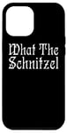 iPhone 14 Pro Max What The Schnitzel Happens : Funny German Saying Curse Word Case