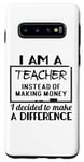 Galaxy S10 I Am A Teacher Decided To Make A Difference - Funny Teaching Case