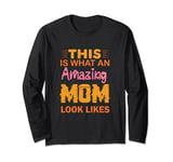 This Is What World's Greatest Mom Looks Like Mother's Day Long Sleeve T-Shirt