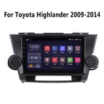 Stéréo Voiture Autoradio Navigation GPS Lecteur multimédia - pour Toyota Highlander 2009-2014, avec Android Bluetooth WiFi Dsp Mp3 10,1 Pouces à écran Tactile