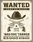 Wanted Dead Or Alive Vintage Western Poster -Metal Sign For Indoor or Outdoor