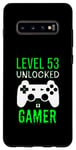 Coque pour Galaxy S10+ Gamer 53e anniversaire drôle - Niveau 53 Unlock Gamer