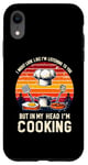 Coque pour iPhone XR I Might Look Like I'm Listening To You Cooking Chef Cook