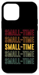 iPhone 12 mini Small-time Pride, Small-timeSmall-time Pride, Small-time Case