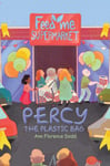 Ann Florence Dodd - Percy the Plastic Bag Bok