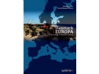 Danmark i Europa | Jakob Buhl Jensen, Rasmus Kjærgaard Petersen | Språk: Dansk