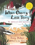 Penny Phillips - When Cherry Lost Terry Bok