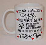 To My Beautiful Wife I Love You Ceramic Mug Funny Valentine's Gift