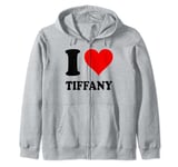 I Love Tiffany Zip Hoodie